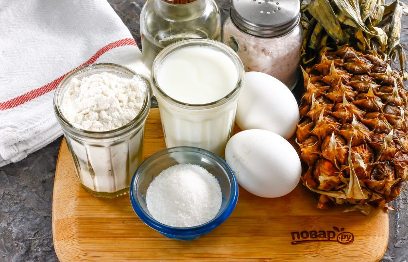1. Этап. Блины с ананасом: Подготовьте указанные ингредиенты.