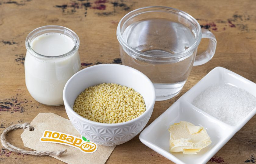 1. Этап. Пшенная каша с маслом: Подготовьте все ингредиенты.